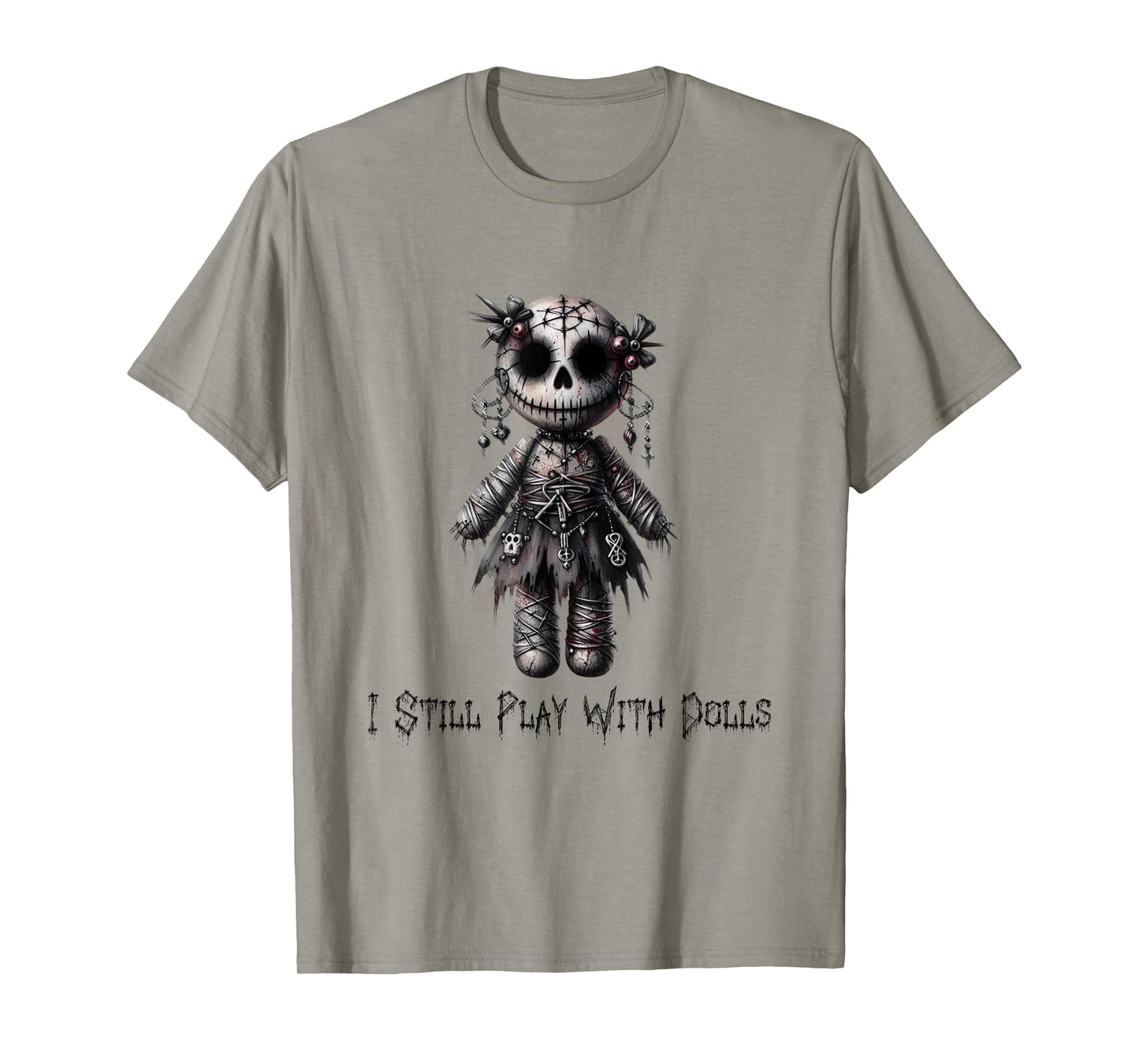 Paper Rose Cottage I Still Play With Dolls, Voodoo Doll Halloween Design T-Shirt, Small, Grey