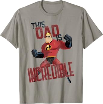 Disney Pixar The Incredibles Father's Day Incredible Dad T-Shirt