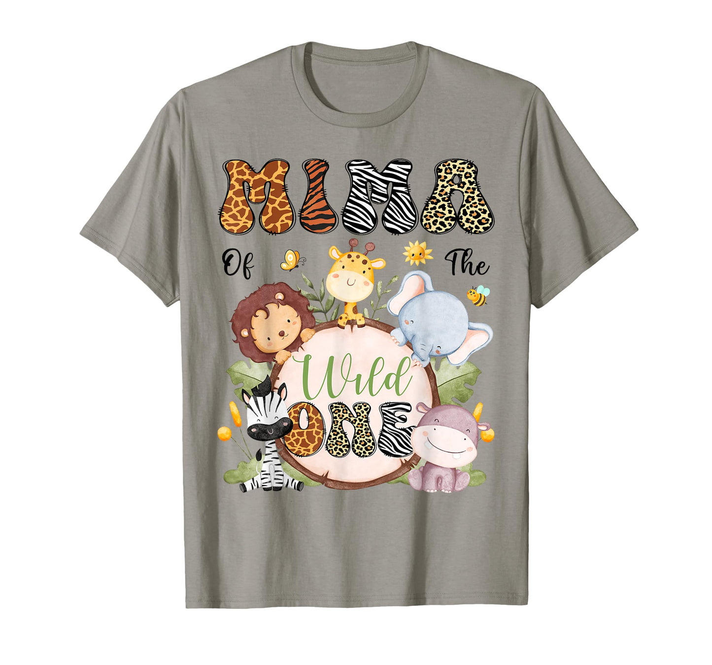 Mima Of The Wild One 1St Birthday Safari Jungle Animals T-Shirt