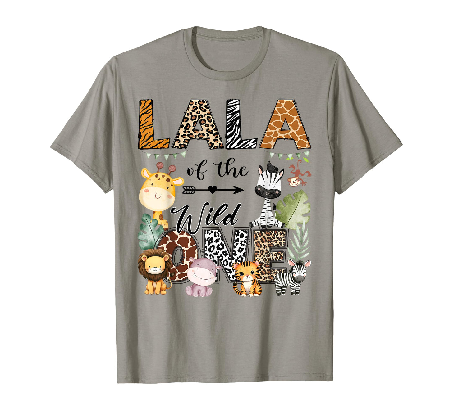 Lala Of The Wild One 1St Birthday Safari Jungle T-Shirt