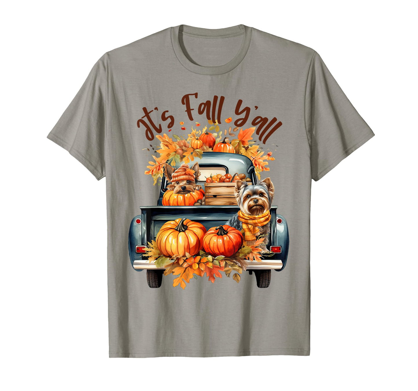 It’s Fall Y’all Yorkie Dogs Pumpkins Truck Autumn Season T-Shirt