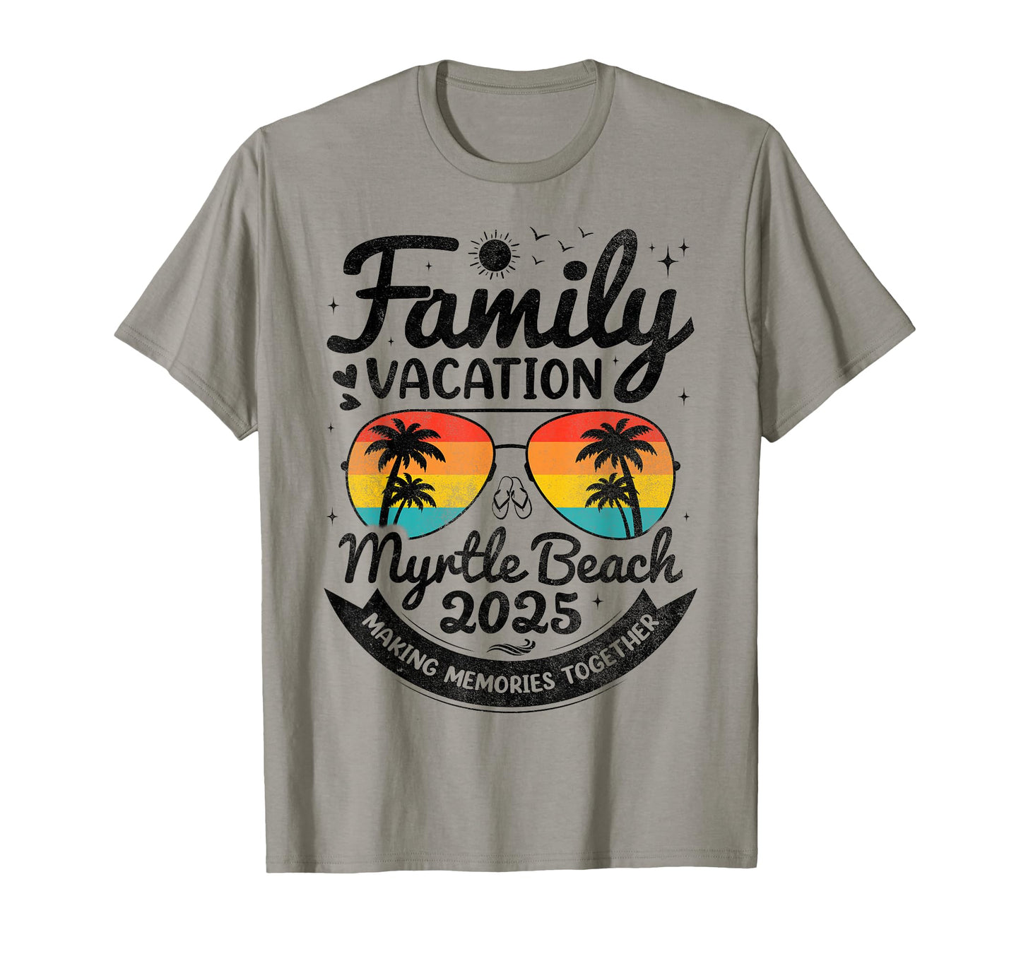Myrtle Beach Family Vacation Myrtle Beach 2025 Beach Group T-Shirt