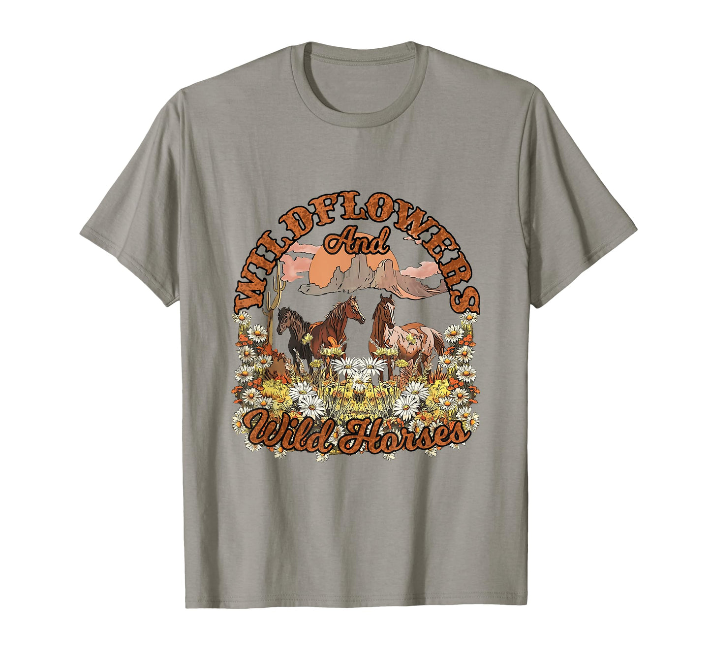 Wildflowers and Wild Horses Nature Beauty Country Outdoors T-Shirt