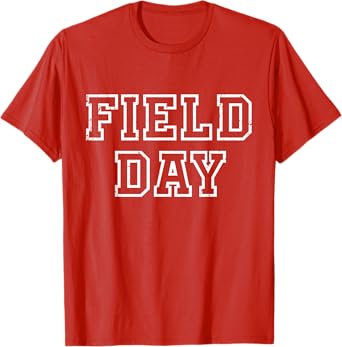 Field Day 2025 For school teachers kids and family Red T-Shirt
