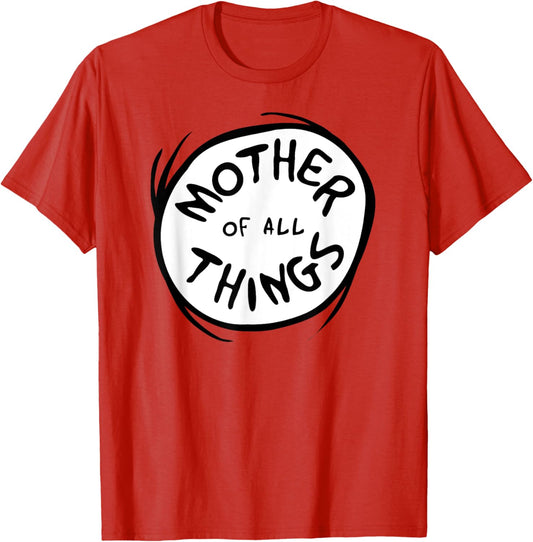 Dr. Seuss Mother of all Things Emblem RED T-Shirt