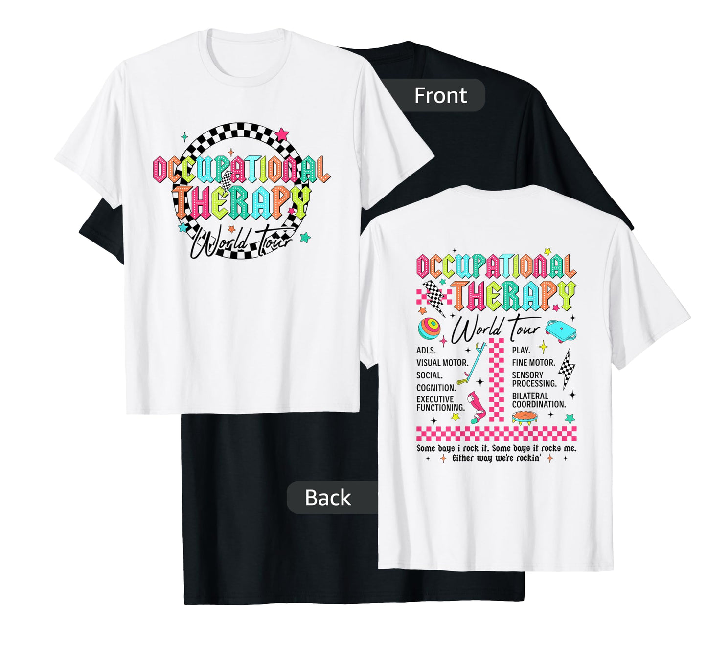 Occupational Therapy World Tour New OT Squad COTA OTA T-Shirt