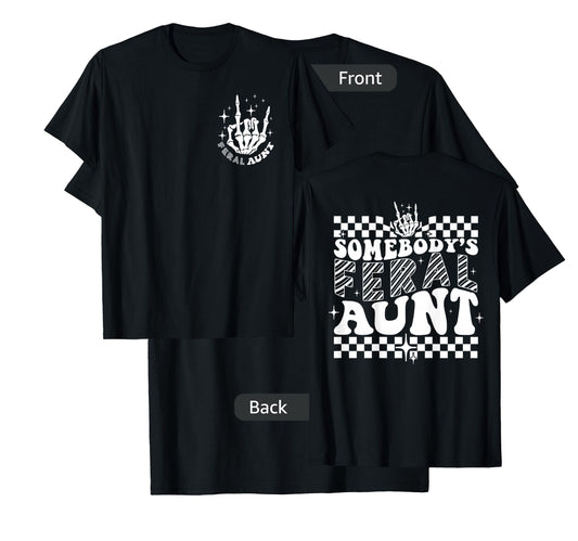Groovy Somebody's Feral Aunt Cool Aunts Club Funny Auntie T-Shirt