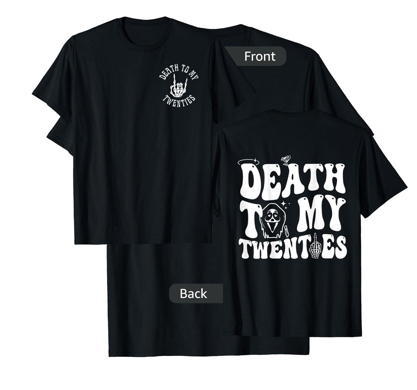 Death To My Twenties Funny R.I.P 20s, 30th Birthday Skeleton T-Shirt