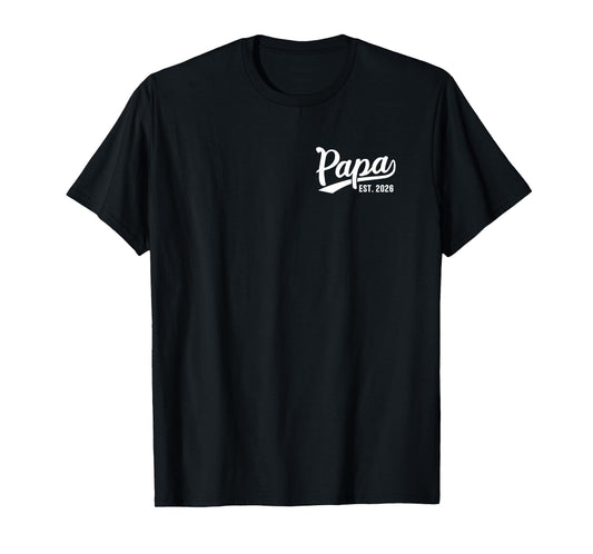 Papa 2026 Proud Papa Est 2026 T-Shirt