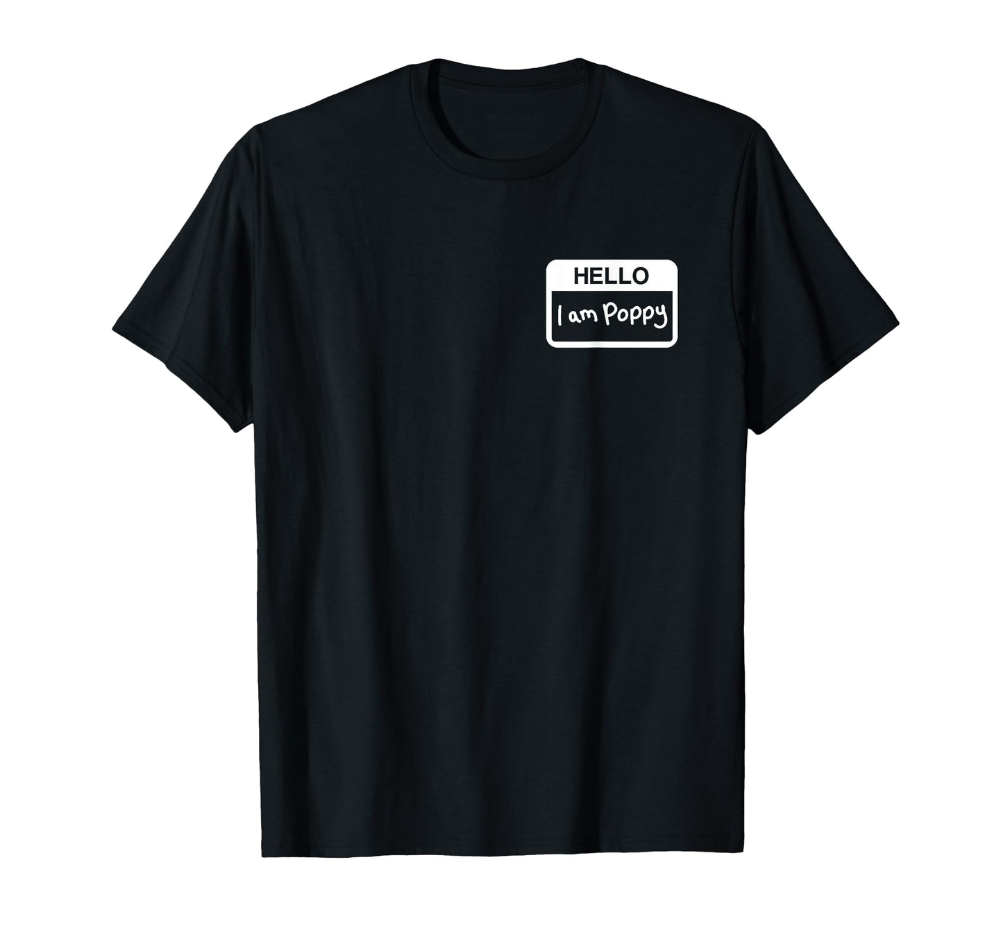 Hello i am poppy T-Shirt