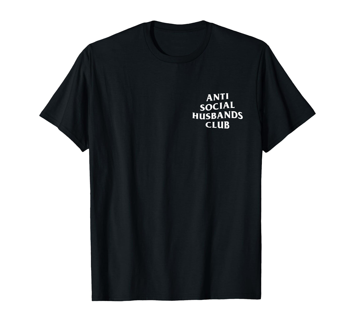 Anti social husbands club, funny introvert husband T-Shirt