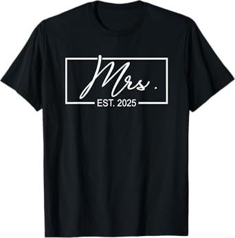 Mrs. Est. 2025 Just Married Wedding Wife Mr & Mrs Couple T-Shirt