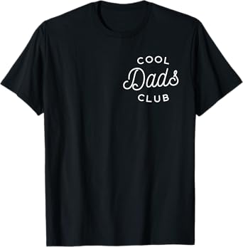 Cool Dads Club T-Shirt
