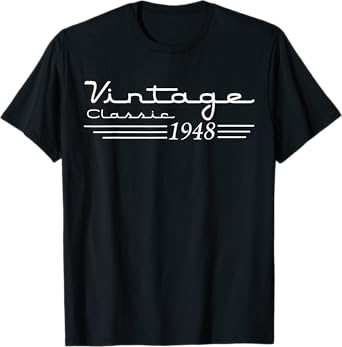 Vintage 77th Birthday Decorations Vintage 1948 77 Years Old T-Shirt