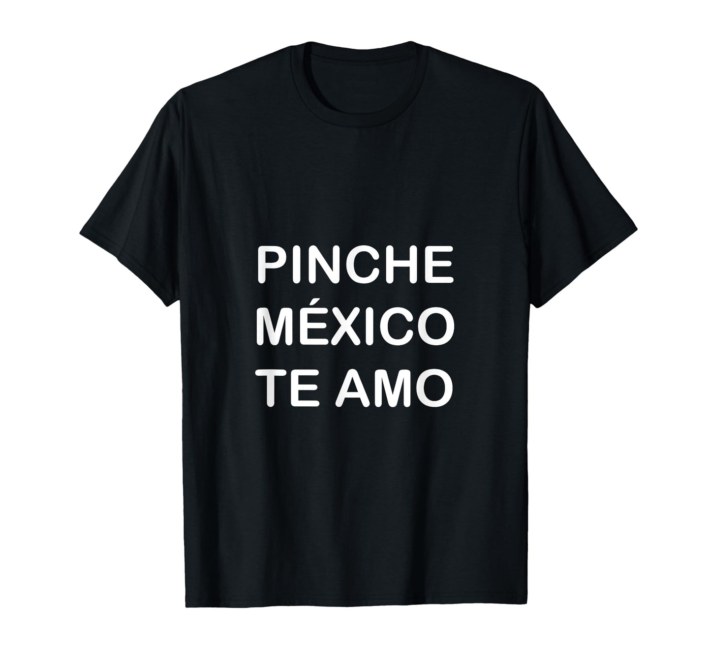 TE AMO MEXICO T-Shirt