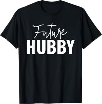 Future Hubby And Future Wifey Matching Couples Engagement T-Shirt