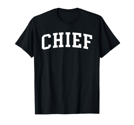CHIEF T-Shirt