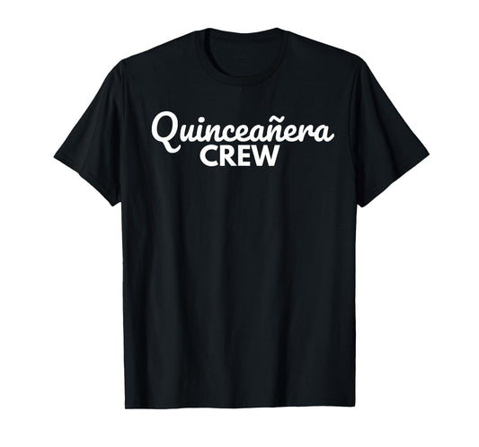Cute Latino Quinceañera party 15th Birthday Quinceañera Crew T-Shirt