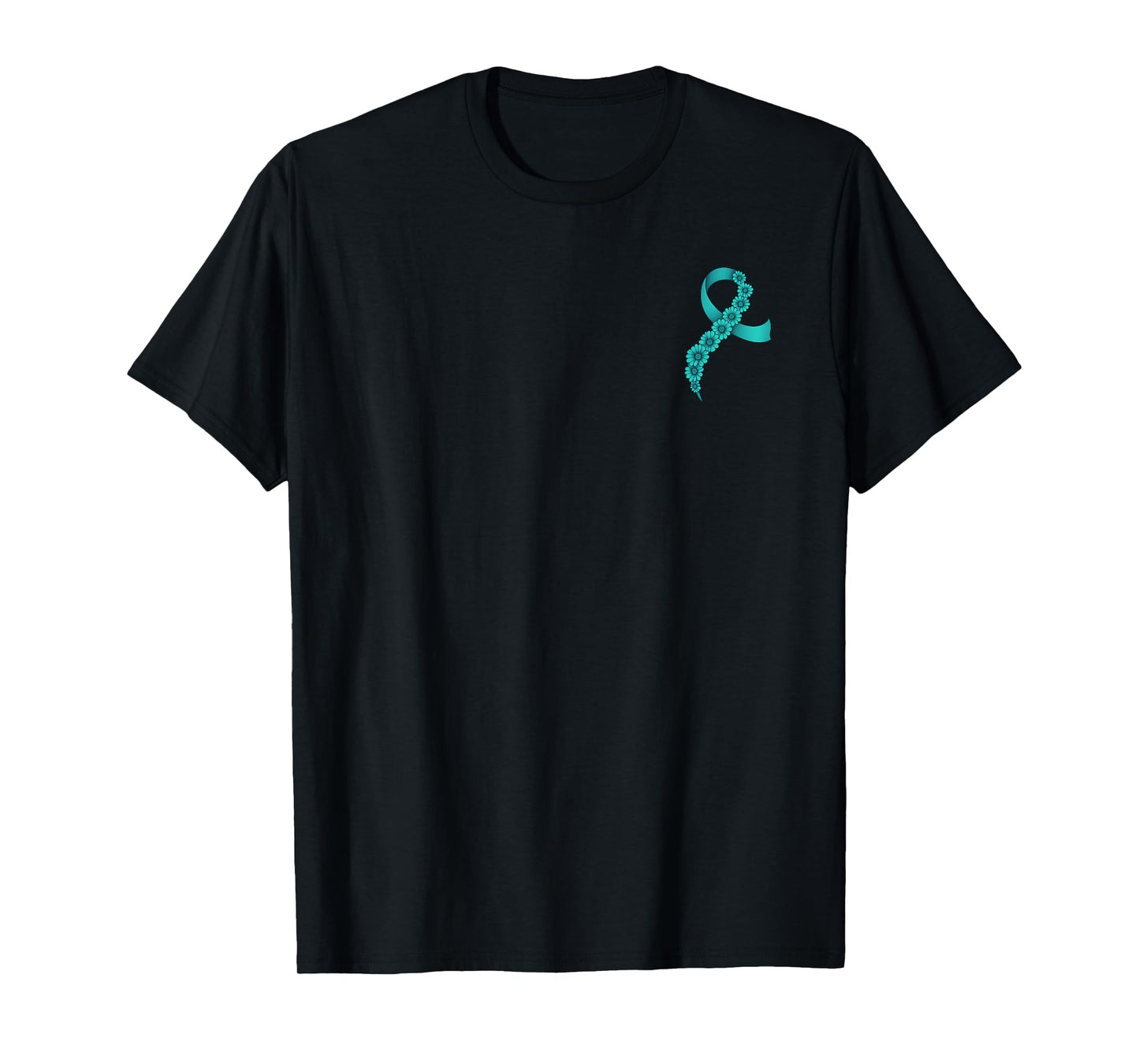 Teal Ribbon Supporter Men Women Ovarian Cancer Awareness T-Shirt