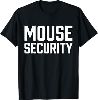 Mouse Security Birthday Family Halloween Costume Mom Dad T-Shirt