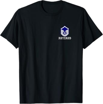 Air Force Retired E7 Master Sergeant T-Shirt