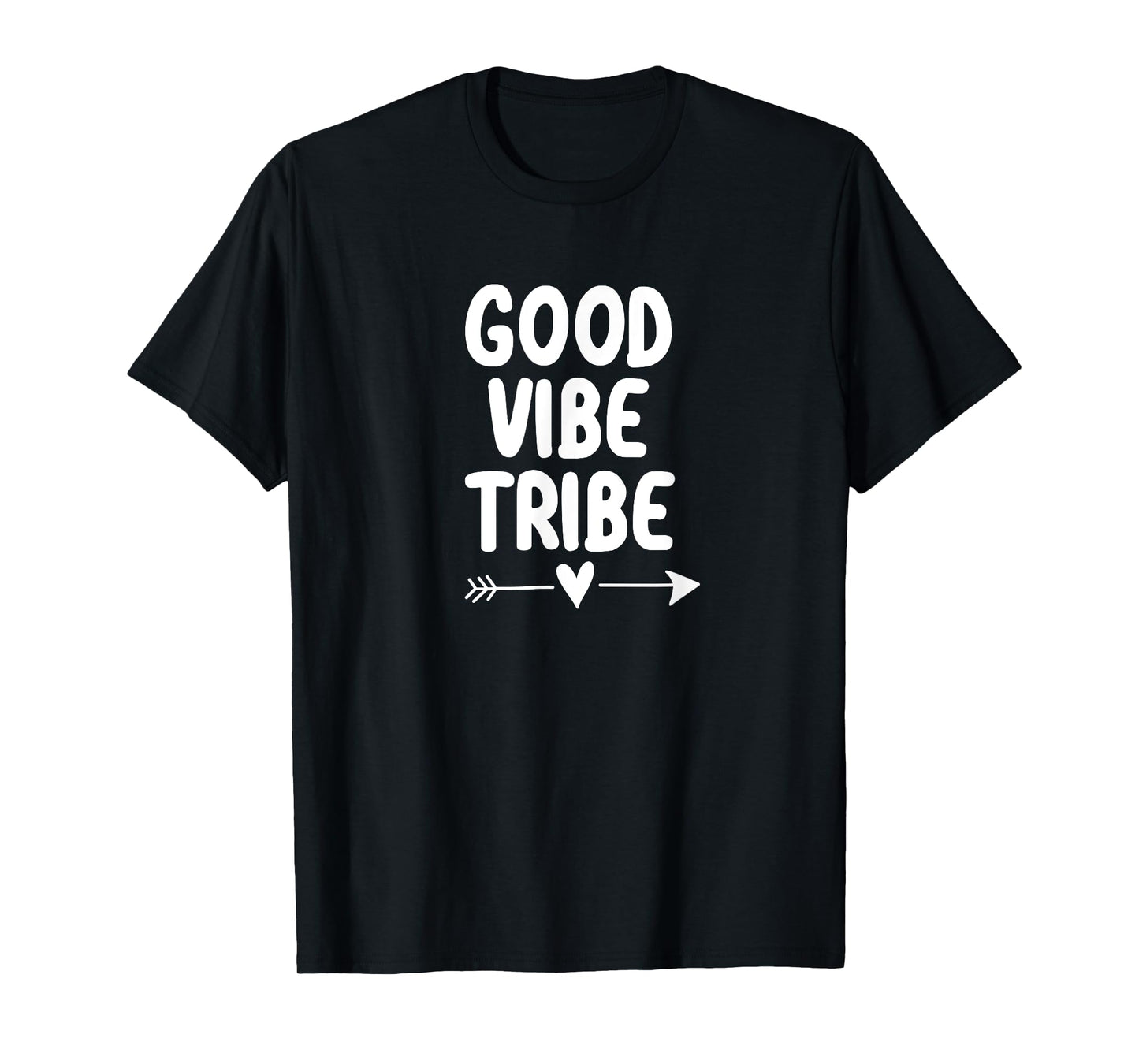 Inspirational, Good Vibe Tribe T-shirt. Motivational Tees T-Shirt