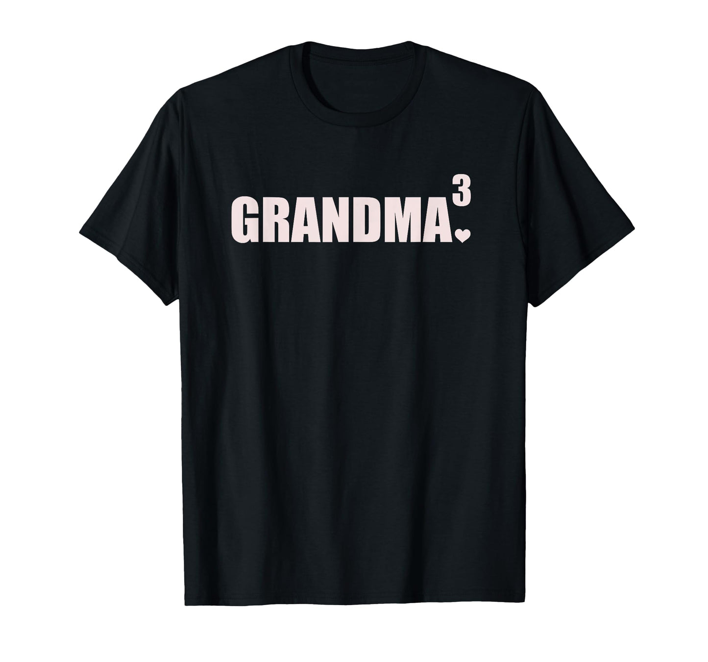 Grandma 3 Grandkids 3rd Time Cubed Grandma Of Three T-Shirt