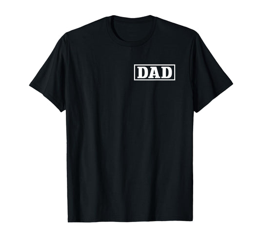 Fathers Day For New Dad, Him, Dada, Grandpa Funny PAPA - DAD T-Shirt