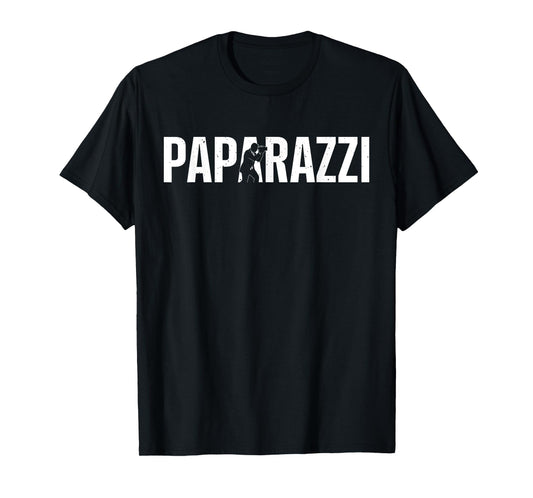 Cool Paparazzi Design For Men Women Photographer Paparazzi T-Shirt