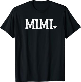 Mimi Gifts for Women Design with Heart Love Mimi T-Shirt