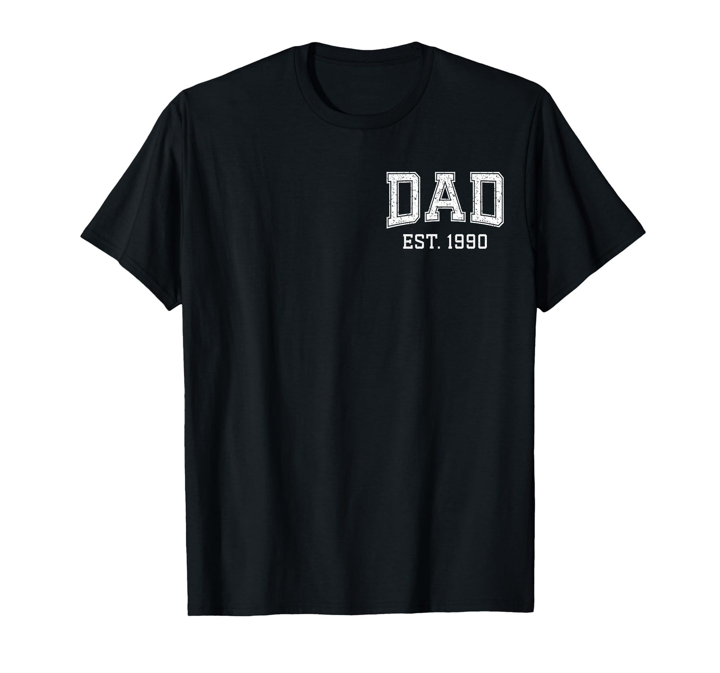 Dad Est 1990 Custom Dad Personalized Fathers Day Customized T-Shirt