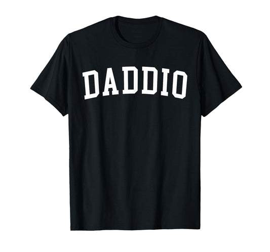 Daddio T-Shirt