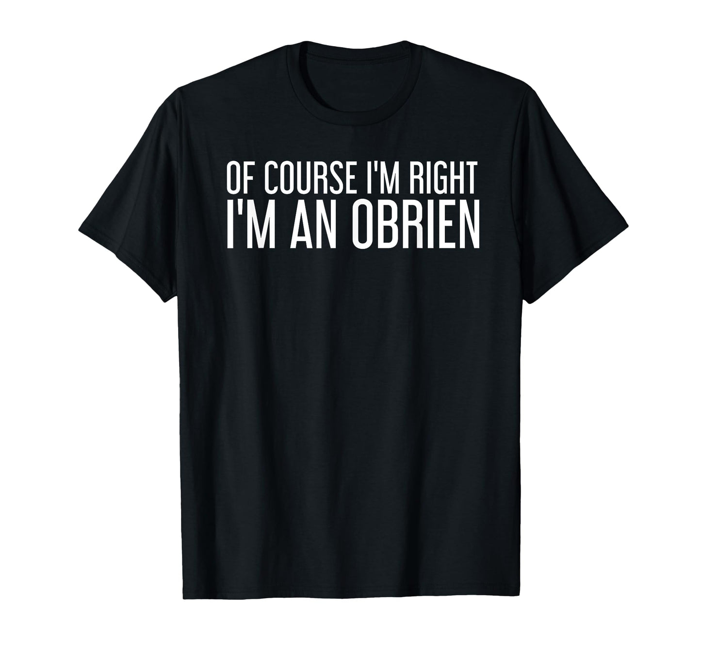OBRIEN Gift Funny Surname Family Tree Birthday Reunion Idea T-Shirt