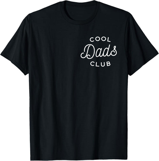 Cool Dads Club T-Shirt