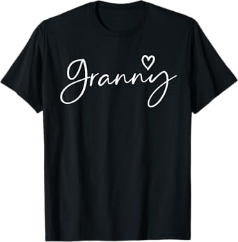 Granny Gifts For Women Grandma Heart Mother's Day Granny T-Shirt