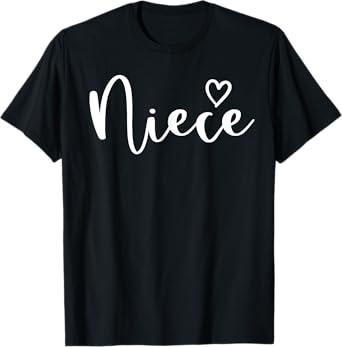 Niece Gifts For Women Heart Mother's Day Niece T-Shirt