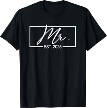 Mr. Est. 2025 Just Married Wedding Hubby Mr & Mrs Couple T-Shirt