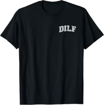 DILF VARSITY STYLE DAD OLDER MORE MATURE MEN T-Shirt