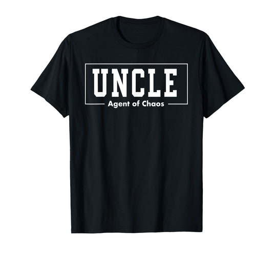 Uncle Agent of Chaos Father's Day Uncle T-Shirt
