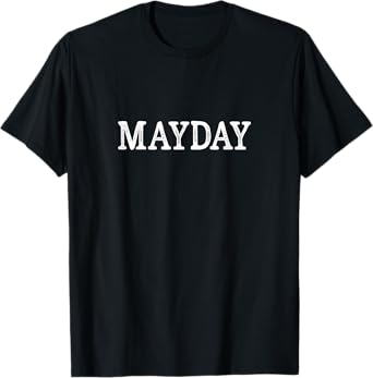 Mayday - Vintage Style - T-Shirt