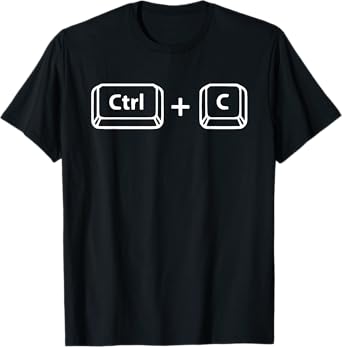 Copy Paste Ctrl C Ctrl V Dad Son Happy Father's Day Family T-Shirt
