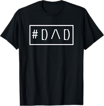 #[) / [) Logo #Dad Father's Day Dad T-Shirt