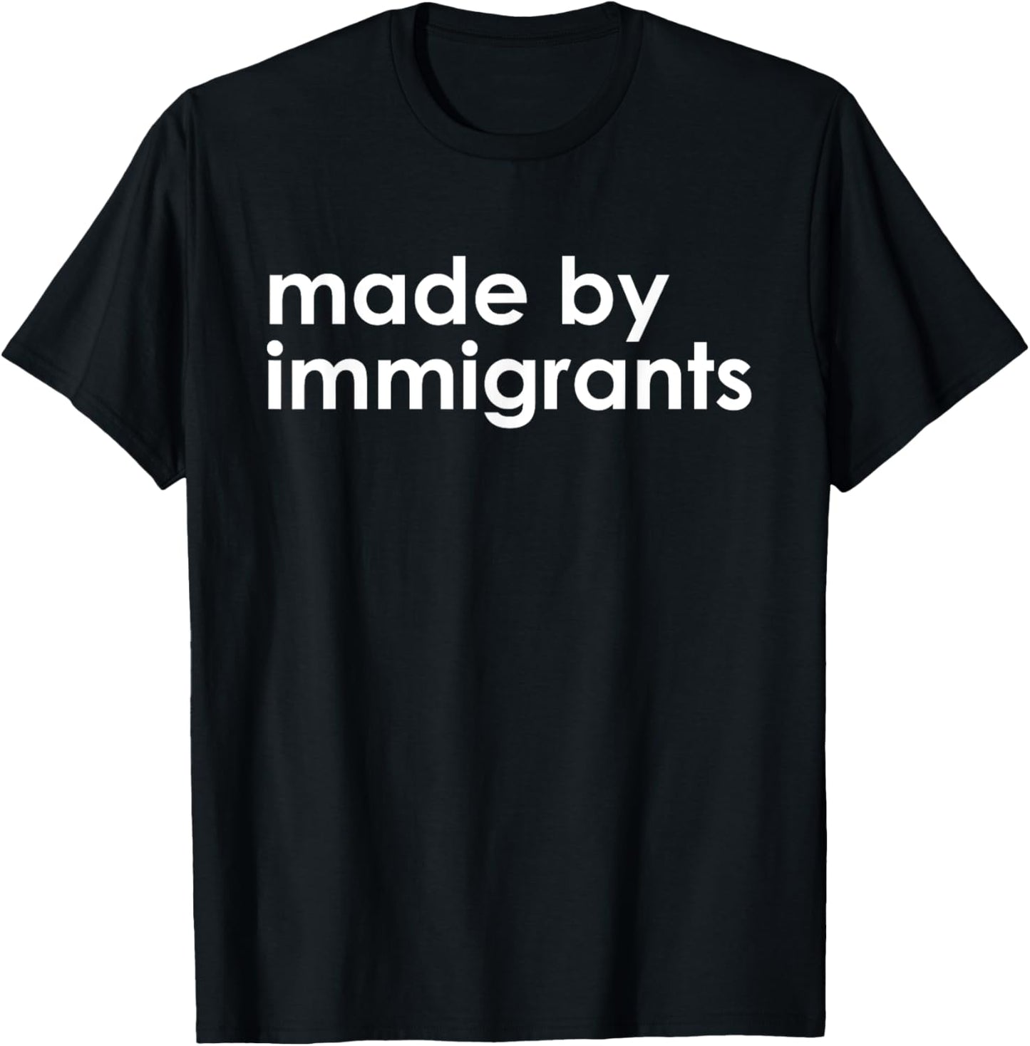 Made by Immigrants | U.S.A T-Shirt