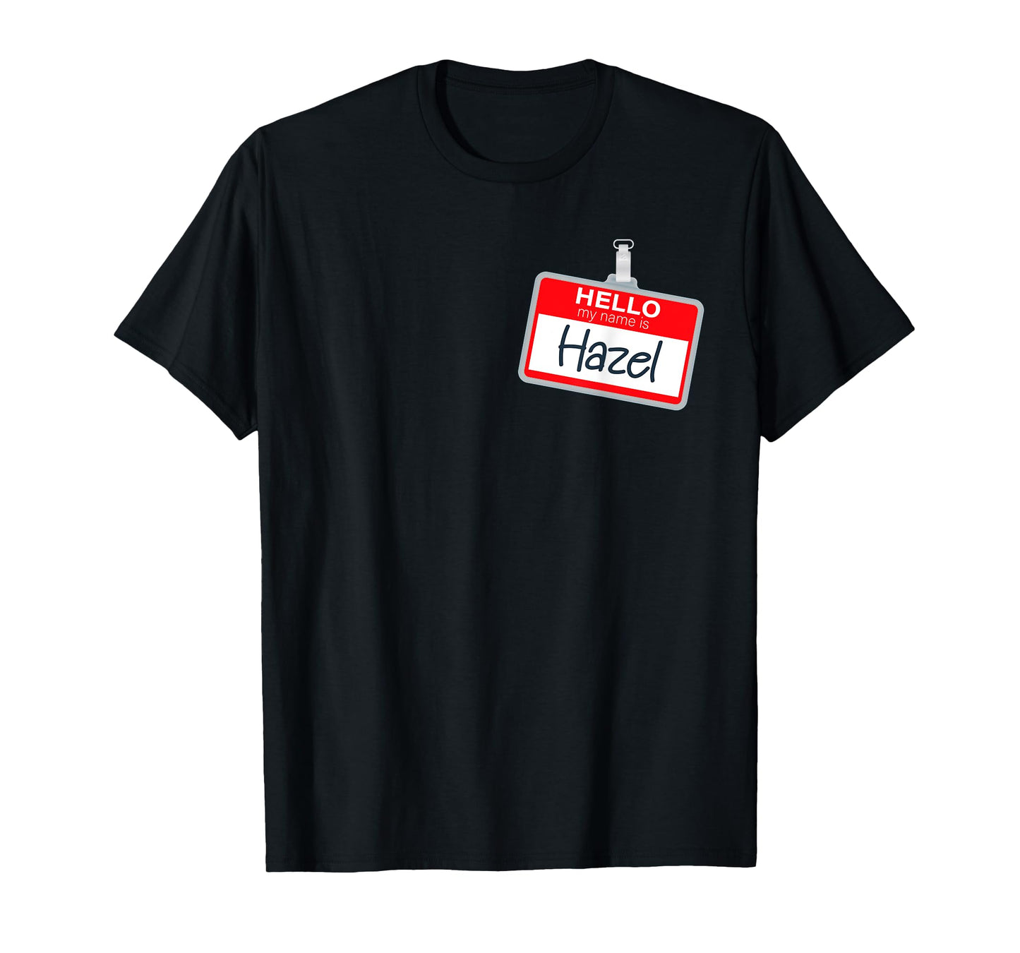 Hello My Name Is Hazel Lazy Halloween Costume Name Tag T-Shirt