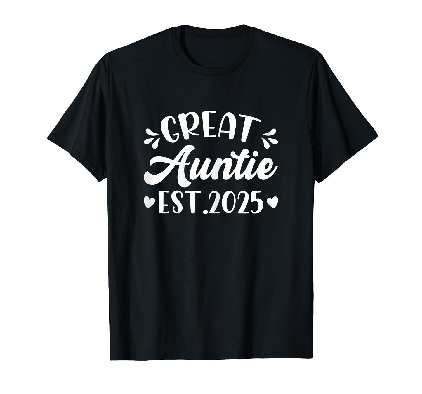 Great Auntie Est 2025 Promoted to Great Auntie 2025 T-Shirt