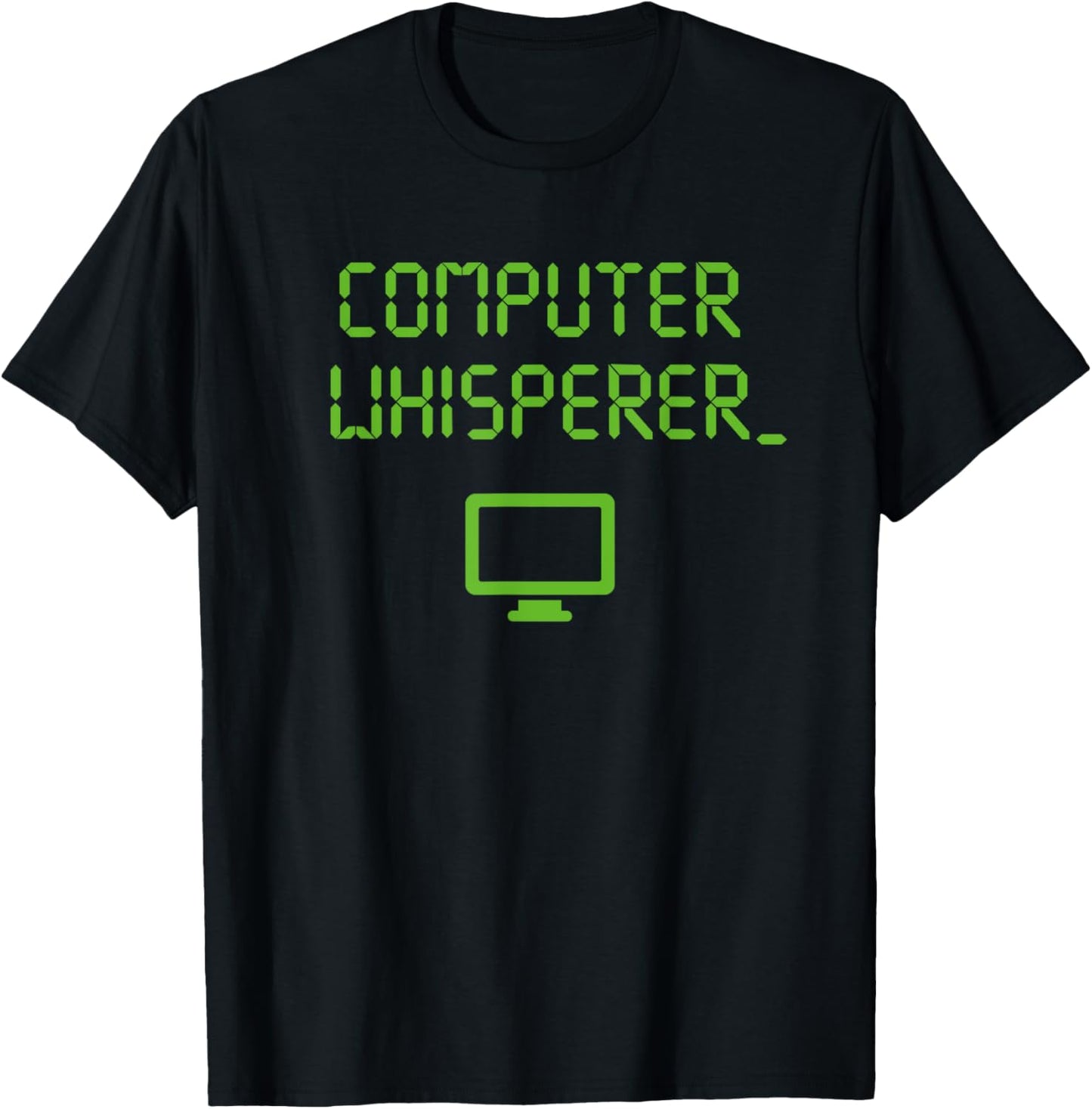Computer Whisperer Shirt Tech Support Nerds Geeks Funny IT T-Shirt