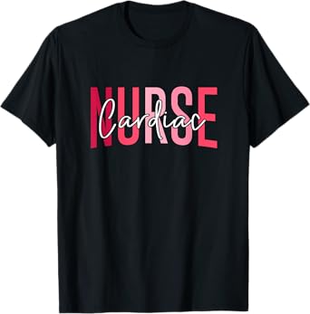 Funny Cardiac Nurse Cicu Cvicu Cardiology Heart Healthcare T-Shirt