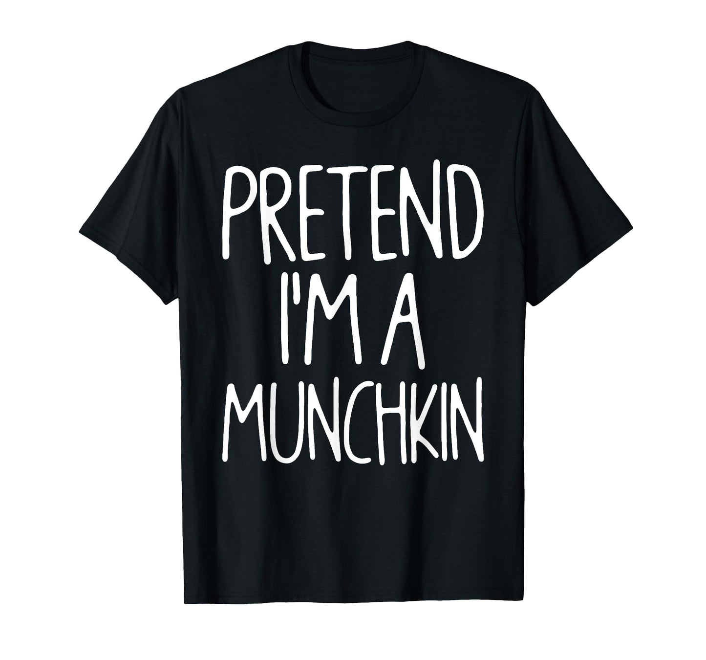 Pretend I'm A Munchkin Matching Lazy Easy Halloween Costume T-Shirt
