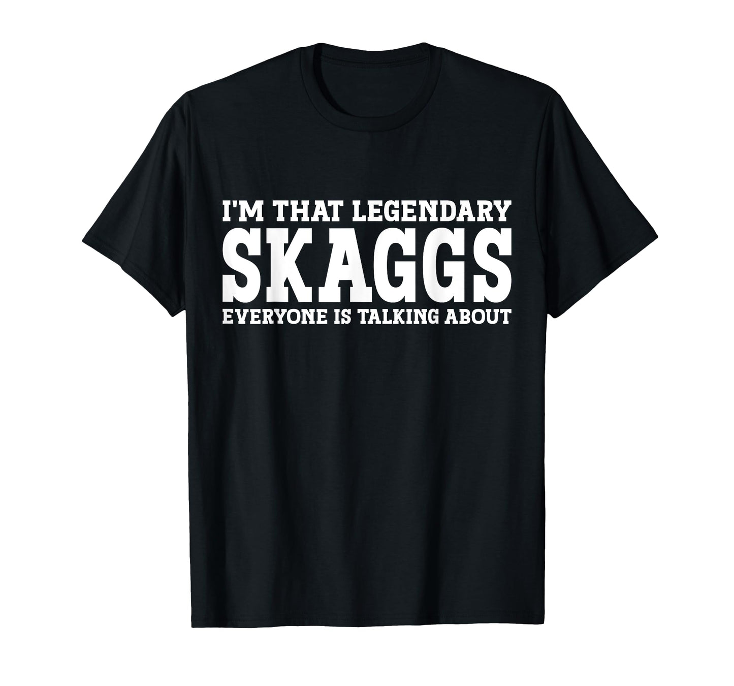Skaggs Surname Funny Team Family Last Name Skaggs T-Shirt
