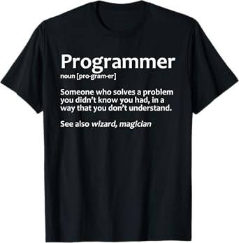 Cool Computer Programmer For Men Women IT Programming Coding T-Shirt
